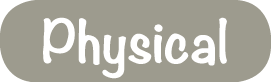 Physical