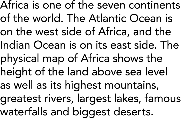 Africa is one of the seven continents of the world  The Atlantic Ocean is on the west side of Africa, and the Indian    