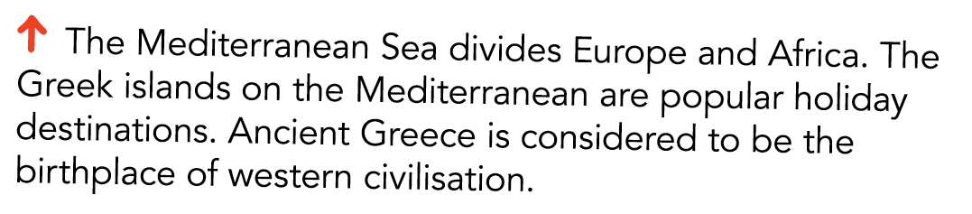   The Mediterranean Sea divides Europe and Africa  The Greek islands on the Mediterranean are popular holiday destina   