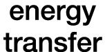 energy transfer
