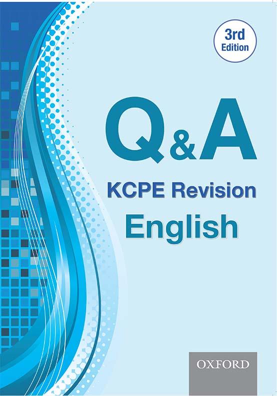 Q & A: KCPE Revision English , 3rd Edition