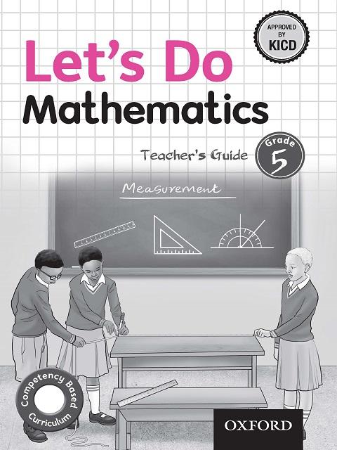 Let's Do Mathematics Teacher's Guide Grade 5