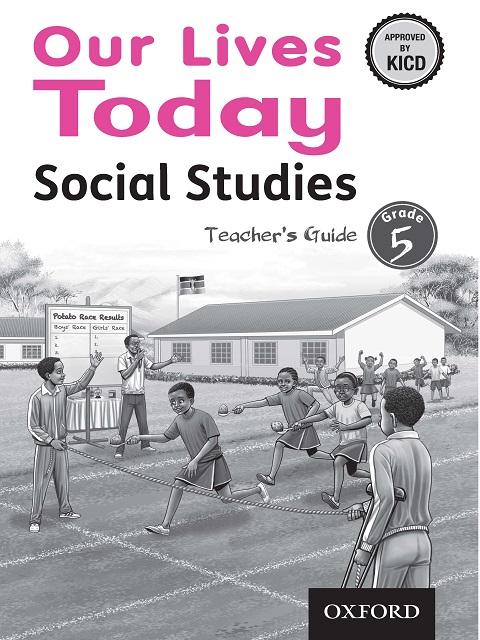 Our Lives Today Social Studies Teacher's Guide Grade 5