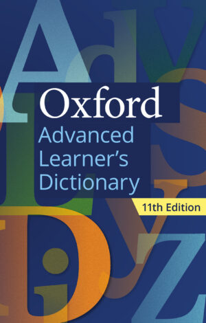 Oxford Advanced Learner's Dictionary (OALD) 11th Edition