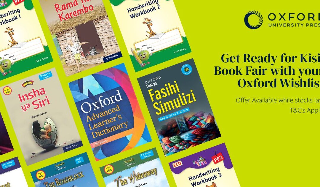 Get Ready for Kisii Book Fair with Your Oxford Wishlist