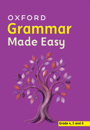 Oxford Grammar Made Easy for Grade 4,5 &6