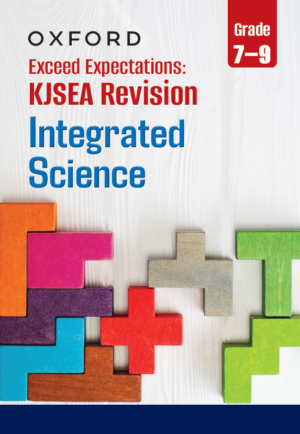 Oxford Exceed Expectations: KJSEA Revision Integrated Science